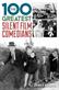 100 Greatest Silent Film Comedians, The